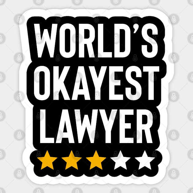 Worlds Okayest Lawyer Funny Birthday Christmas Gag Gift Sticker by Boneworkshop